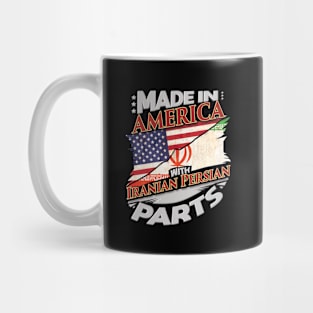 Made In America With Iranian Cat Parts - Gift for Iranian Cat From Iran Mug